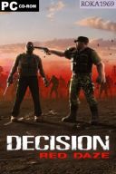 Decision: Red Daze *2022* [ENG] [SKIDROW] [ISO]