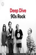 Various Artists - Deep Dive 90s Rock (2022) Mp3 320kbps