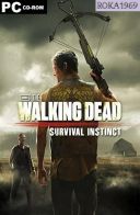The Walking Dead: Survival Instinct [v1.00] *2013* [ENG-PL] [REPACK R69] [EXE]