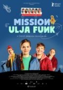 Misja Ulji Funk / Mission Ulja Funk (2021) [480p] [WEB-DL] [XviD] [AC3-K83] [Dubbing PL]