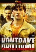 Kontrakt / Final Contract: Death on Delivery (2006) [DVDRip] [XviD] [AC3] [Lektor PL]