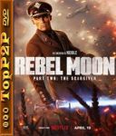Rebel Moon - Część 2: Zadająca rany / Rebel Moon - Part 2: The Scargiver (2024) [MULTi] [2160p] [NF] [WEB-DL] [DV] [HDR] [HEVC] [DDP5.1.Atmos-K83] [Lektor, Dubbing i Napisy PL]