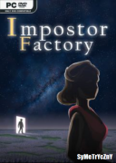 Impostor Factory *2021* - V202401 [+Bonus Content] [MULTi13-PL] [ISO] [I KnoW-GOG]