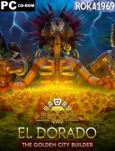 El Dorado: The Golden City Builder [v332.1048973] *2024* [MULTI-PL] [PORTABLE R69] [ZIP]