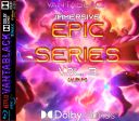 vantablack - Immersive Epic Series - Vol.3 (Album) (2024) [Dolby Atmos Immersive Mix] [DD+JOC 1664 kb/s] [24-bit 3D Binaural PCM .WAV]