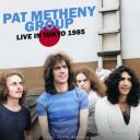 Pat Metheny Group – Live In Tokyo 1985 (2025)