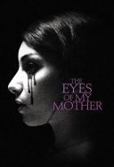 Oczy matki / The Eyes of My Mother (2016) [1080p] [WEB-DL] [H264-S56] [Lektor PL]