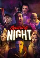 Opening Night (2016) [1080p] [WEB-DL] [H264-S56] [Lektor PL]