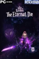 Lost in Random The Eternal Die:Fortune Edition [v1.0+DLC] *2025* [MULTI-PL] [PORTABLE R69] [EXE]