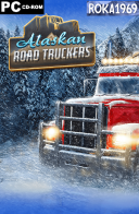 Alaskan Road Truckers [v1.6+DLC] *2023* [MULTI-PL] [PORTABLE] [EXE]
