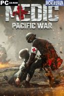 Medic: Pacific War [v11768] *2026* [ENG] [PORTABLE] [EXE]