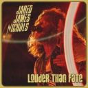 Jared James Nichols – Louder Than Fate (2026)