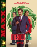 Meksyk (1986) / México 86 (2026) PL.1080p.NF.WEB-DL.XviD.AC3-MAXX / Lektor PL