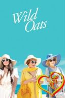 Wild Oats 2016 [1080p.WEB-DL.H264-FT] [Napisy PL AI] [Alusia]