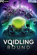 Voidling Bound [v76030+DLC] *2026* [MULTI-ENG] [PORTABLE] [EXE]