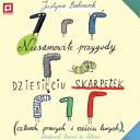 Justyna Bednarek - Niesamowite przygody 10 skarpetek
