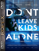 Nie zostawiaj dzieci samych - Don't Leave the Kids Alone (2025) [1080p] [WEB-DL] [H.264] [DD2.0-RX] [Lektor PL]