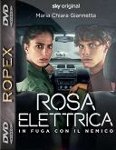 Electric Rose - Rosa elettrica (2026) (S01) [MULTi] [1080p] [SKST] [WEB-DL] [H.264] [DD5.1-RX] [Lektor PL]