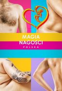 Magia nagości. Polska 2021-2022 [S01-03] [1080p.WEB-DL.H265-FT] [Serial PL] [Alusia]