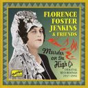 (Vocal] [Opera] [Outsider music] Florence Foster Jenkins & Friends Murder On The High Cs - [2003] [MP3@160 kbps]