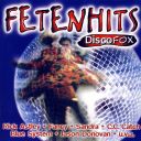 (EuroDisco Italo-Disco Disco Pop) VA - Fetenhits - Discofox [2 CD] - [1998] [FLAC]