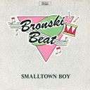(Synth-Pop, Disco) Bronski Beat - Smalltown Boy (12'' Maxi-Single) - 1984, [32/384] [WavPack]