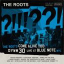 The Roots - The Roots Come Alive Too DYWM30 Live at Blue Note NYC - 2025 (Hip-Hop Rap) [24/48] [TR24][OF]