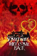 Oni czasami wracają - Sometimes They Come Back 1991 [1080p.BluRay.H265-FT] [Lektor PL] [Alusia]